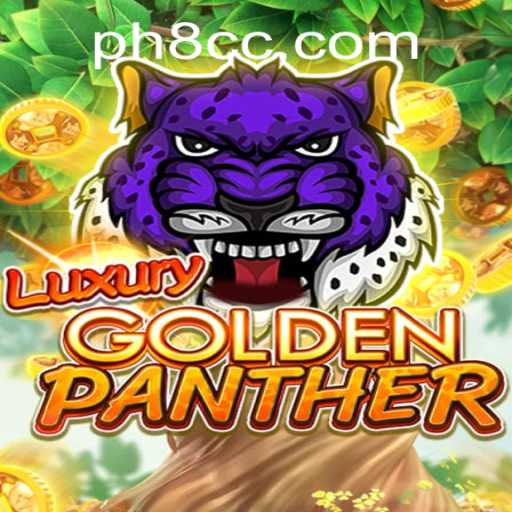 Unveiling the Splendors of LUXURYGOLDENPANTHER: The Exciting New Gaming Experience with PH8
