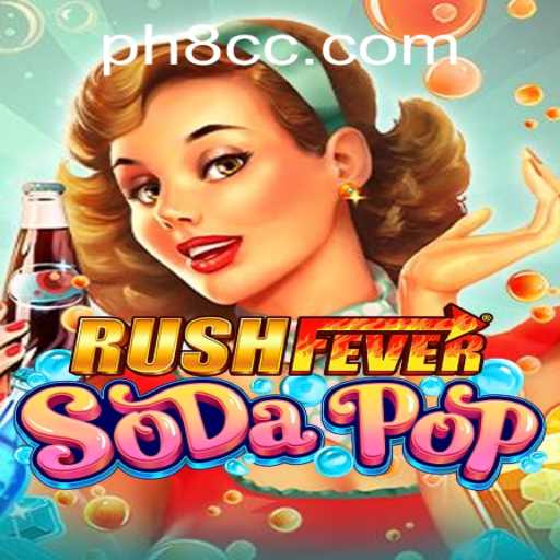 Exploring the Exciting World of RushFeverSodaPop